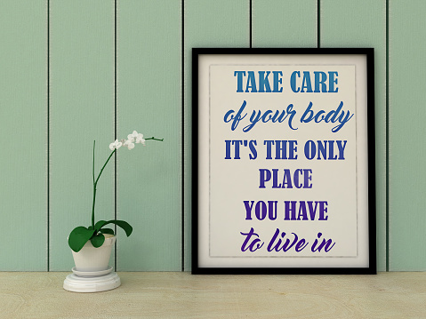 take care of your body